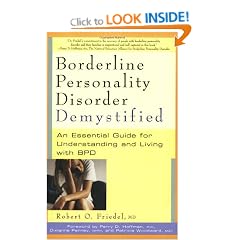 Borderline Personality Disorder Demystified: An Essential Guide for Understanding and Living with BPD (Demystified Series)