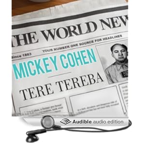 The Life and Crimes of L.A.'s Notorious Mobster - Tere Tereba