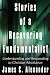 Stories of a Recovering Fundamentalist