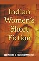 Indian Women's Short Fiction