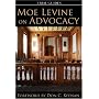 Moe Levine on Advocacy