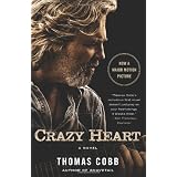 Crazy Heart: A Novel