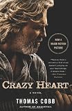 Crazy Heart: A Novel