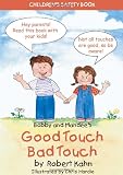 Bobby and Mandee's Good Touch/Bad Touch: Children's Safety Book