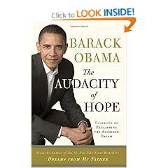 The Audacity of Hope: Thoughts on Reclaiming the American Dream