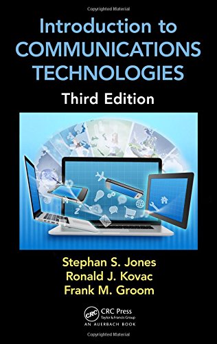 introduction to communications technologies a guide for non engineers third edition