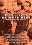 We Were Here