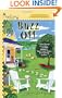 Buzz Off (A Queen Bee Mystery)