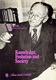 Knowledge, evolution, and society