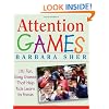 Attention Games: 101 Fun, Easy Games That Help Kids Learn To Focus