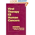 Viral Therapy of Human Cancers (Basic and Clinical Oncology)