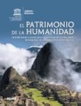 El Patrimonio de la humanidad: Descri...