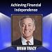 Achieving Financial Independence