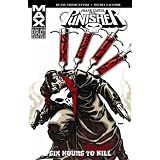 Punisher: Frank Castle Max - Six Hours to Killby Duane Swierczynski