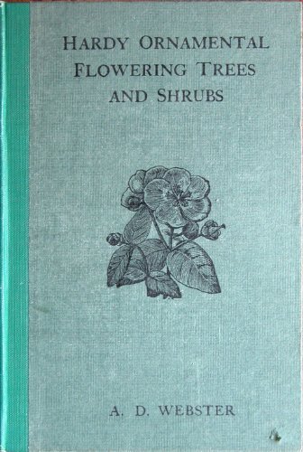 hardy ornamental flowering trees and shrubs