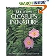John Shaw's Closeups in Nature (Practical Photography Books) by  John Shaw