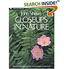 John Shaw's Closeups in Nature (Practical Photography Books) by John Shaw