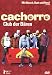 Cachorro - Der Club der Bären