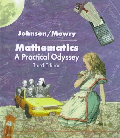 Mathematics: A Practical Odyssey
