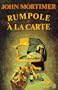 Rumpole a la Carte