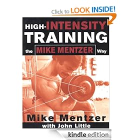 High-Intensity Training the Mike Mentzer Way