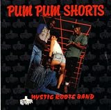 Pum Pum Shorts