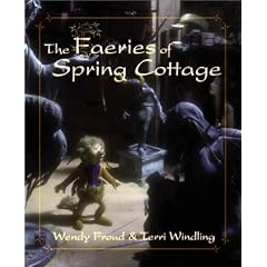 The Faeries of Spring Cottage