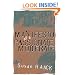Manifesto of a Passionate Moderate: Unfashionable Essays