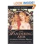 The Wandering Arm: A Catherine LeVendeur Mystery
