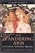 The Wandering Arm: A Catherine LeVendeur Mystery