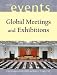 Global Meetings and Exhibitions (The Wiley Event Management Series)
