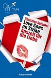 Love Goes on Strike - Auszeit für die Liebe