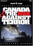 Esprit De Corps: Canadian Military Then and Now