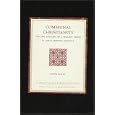 Communal Christianity: The Life and Loss of a Peasant Vision in Early Modern Germany (Studies in Central European... by David Mayes