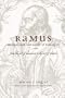 Ramus, Method, and the Decay of Dialogue: From the Art of Discourse to the Art of Reason