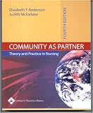 Community as Partner: Theory and Practice