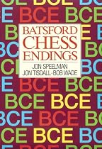 Batsford Chess Endings (A Batsford chess book)