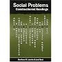 Social Problems: Constructionist Readings (Chicago Guides to Writing, Editing, and Publishing)