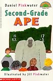 Second-Grade Ape (Hello Reader! (DO NOT USE, please choose level and binding))