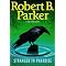 Read all Parker's Spenser, Stone, and Randall  Novels