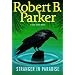 Stranger in Paradise (Jesse Stone Novels)