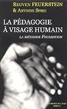 La pédagogie à visage humain : La méthode Feuerstein