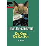 Die Katze, die rot sah.von "Lilian Jackson Braun"