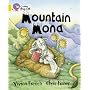 Mountain Mona: Band 09/Gold (Collins Big Cat)