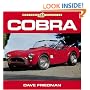 Cobra: the Shelby American Original Archives: The Shelby American Original Archives 1962-1965 (Motorbooks Classics)