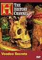 Voodoo Secrets (History Channel)