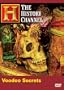 Voodoo Secrets (History Channel)