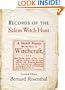 Records of the Salem Witch-Hunt