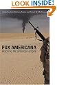 Pox Americana: Exposing the American Empire