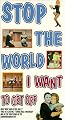 Stop the World I Want to Get Off [VHS]